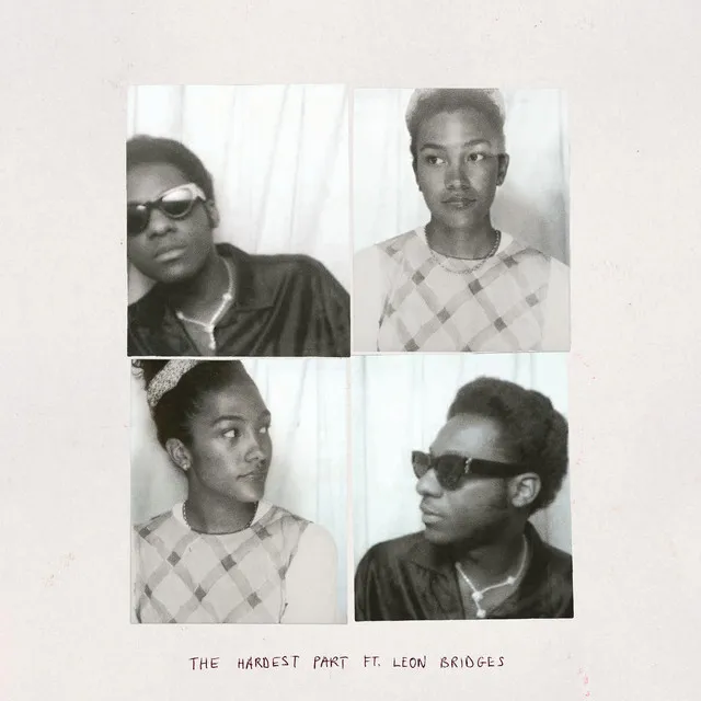 The Hardest Part (feat. Leon Bridges) • Cały album • Wszystkie utwory • Wykonawca