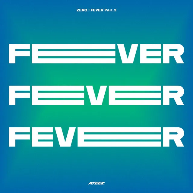 ZERO : FEVER Part.3 • Cały album • Wszystkie utwory • Wykonawca