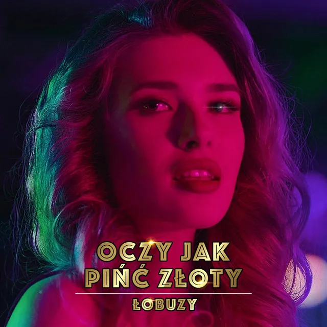 Oczy Jak Pinć Złoty • Cały album • Wszystkie utwory • Wykonawca