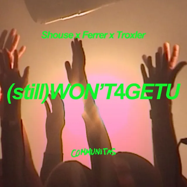 (still) WON'T4GETU • Cały album • Wszystkie utwory • Wykonawca