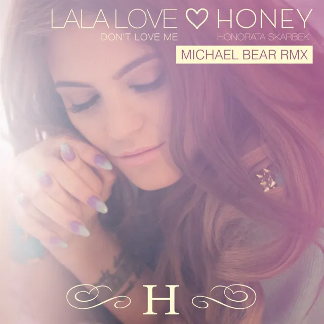 Lalalove (Don't Love Me) [Michael Bear RMX] • Cały album • Wszystkie utwory • Wykonawca