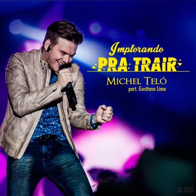 Implorando Pra Trair (Ao Vivo) • Cały album • Wszystkie utwory • Wykonawca