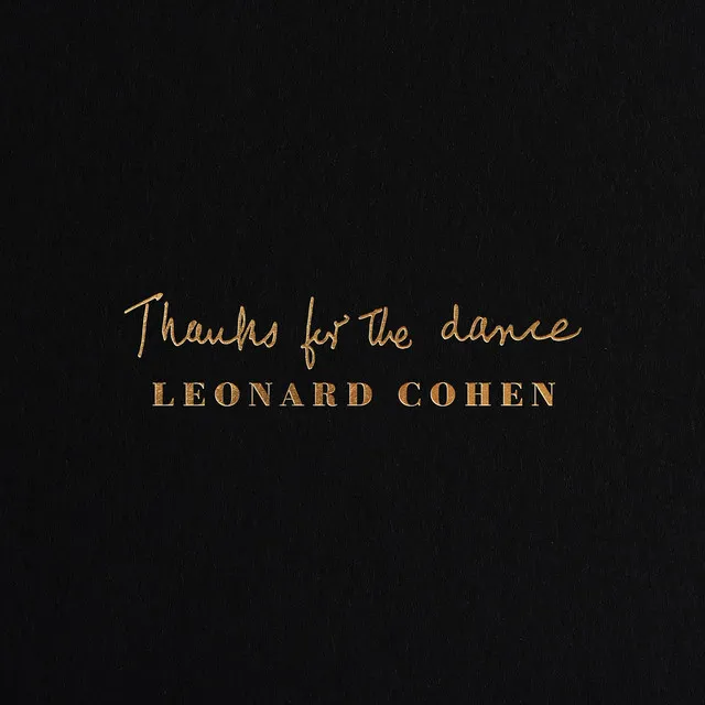 Thanks for the Dance • Cały album • Wszystkie utwory • Wykonawca