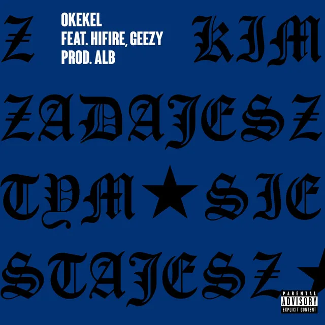 Z kim zadajesz tym sie stajesz • Cały album • Wszystkie utwory • Wykonawca