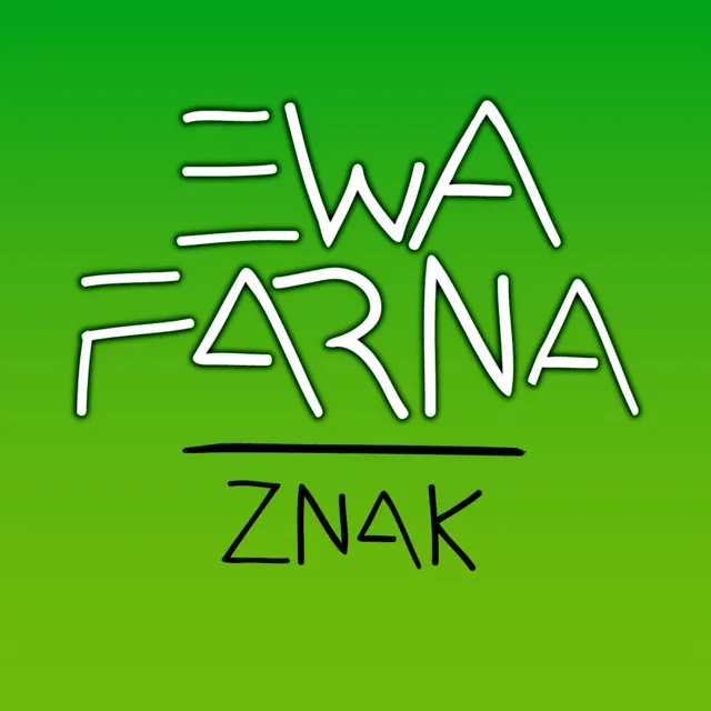 Znak • Cały album • Wszystkie utwory • Wykonawca