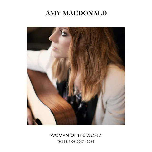 Woman Of The World (The Best Of 2007 – 2018) • Cały album • Wszystkie utwory • Wykonawca
