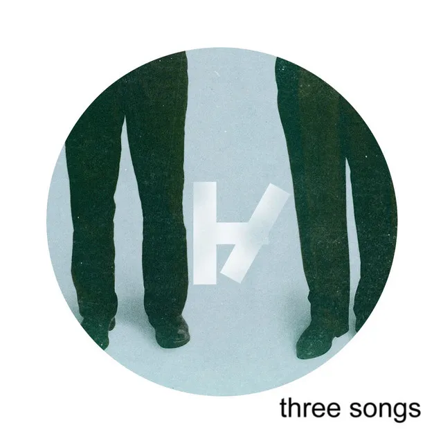 three songs • Cały album • Wszystkie utwory • Wykonawca