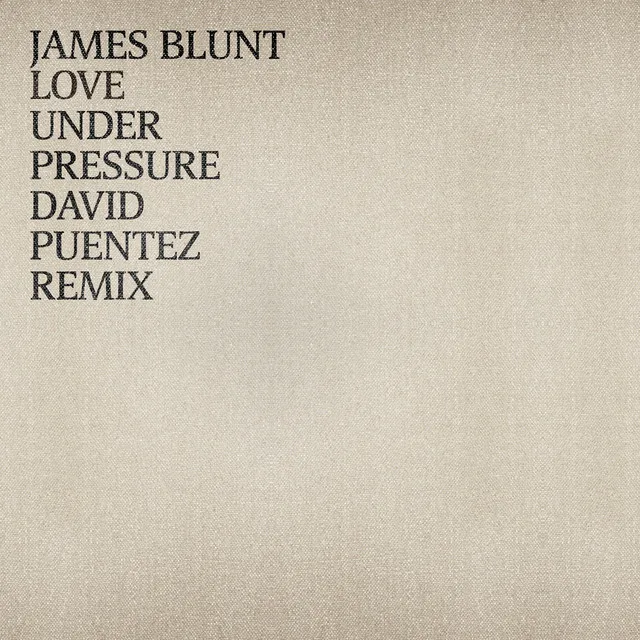 Love Under Pressure (David Puentez Remix) • Cały album • Wszystkie utwory • Wykonawca
