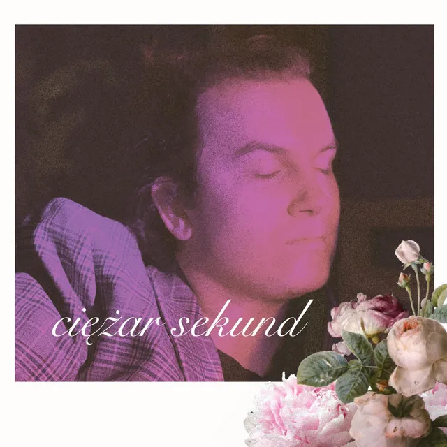 Ciężar Sekund • Cały album • Wszystkie utwory • Wykonawca