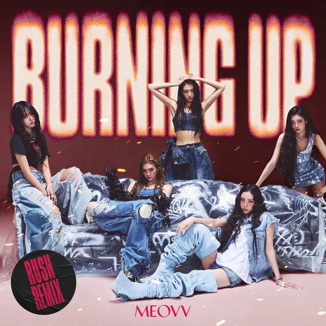BURNING UP (Rush Remix) • Cały album • Wszystkie utwory • Wykonawca
