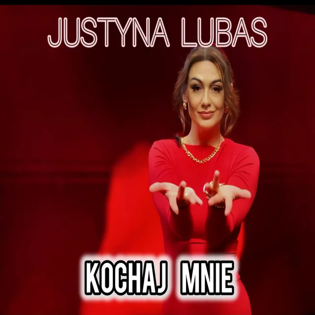 KOCHAJ MNIE (RADIO EDIT) • Cały album • Wszystkie utwory • Wykonawca