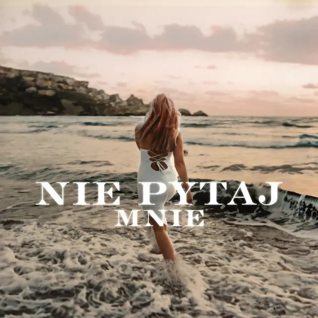 Nie Pytaj Mnie • Cały album • Wszystkie utwory • Wykonawca
