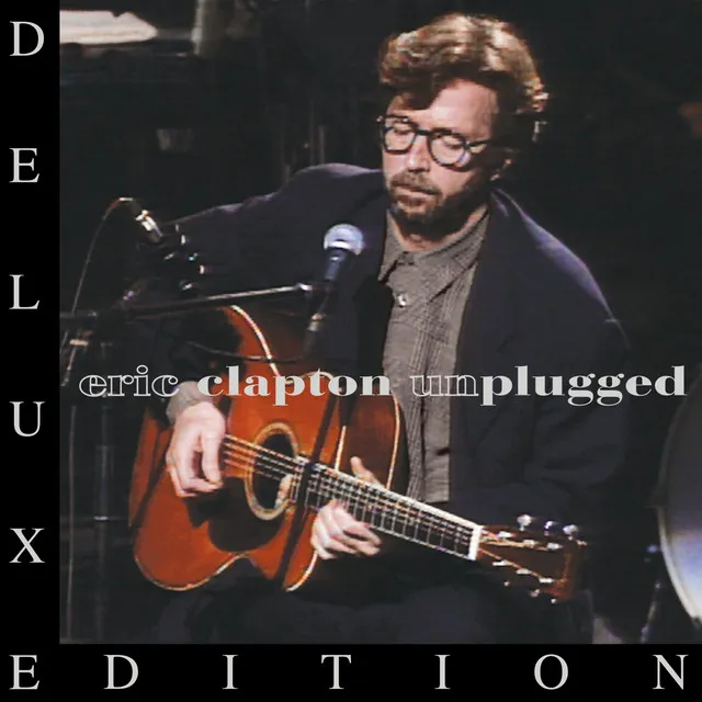 Unplugged (Deluxe Edition) (Live) • Cały album • Wszystkie utwory • Wykonawca