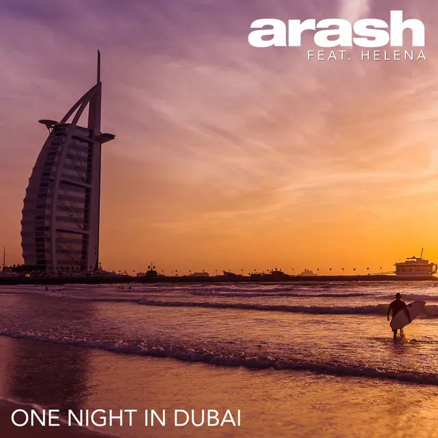 One Night in Dubai (feat. Helena) • Cały album • Wszystkie utwory • Wykonawca