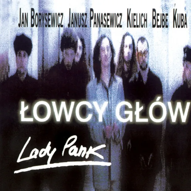 Łowcy głów • Cały album • Wszystkie utwory • Wykonawca