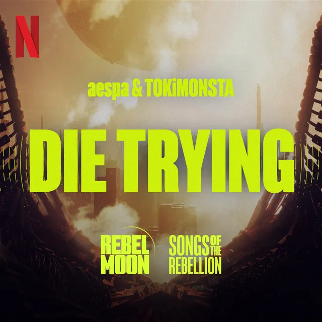 Die Trying • Cały album • Wszystkie utwory • Wykonawca