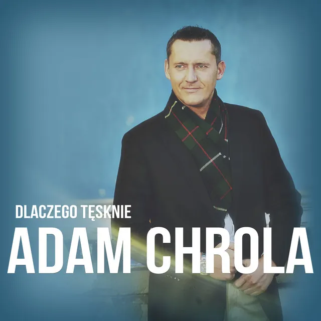 Dlaczego Tęsknie • Cały album • Wszystkie utwory • Wykonawca