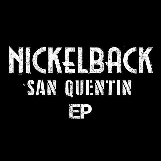 San Quentin EP • Cały album • Wszystkie utwory • Wykonawca