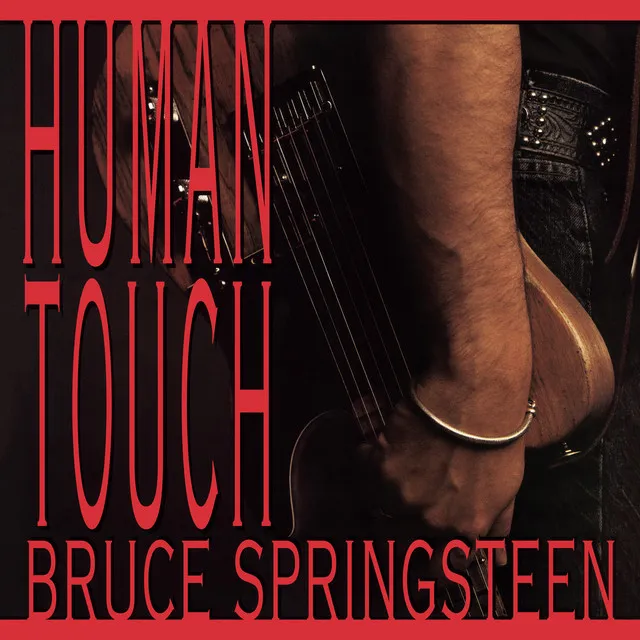 Human Touch • Cały album • Wszystkie utwory • Wykonawca