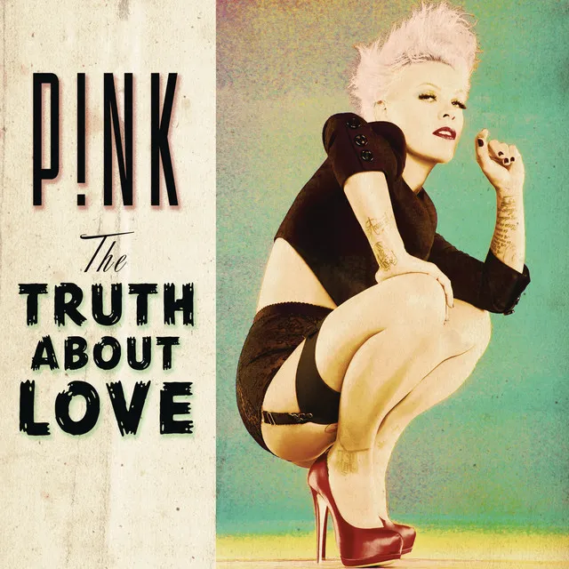 The Truth About Love • Cały album • Wszystkie utwory • Wykonawca