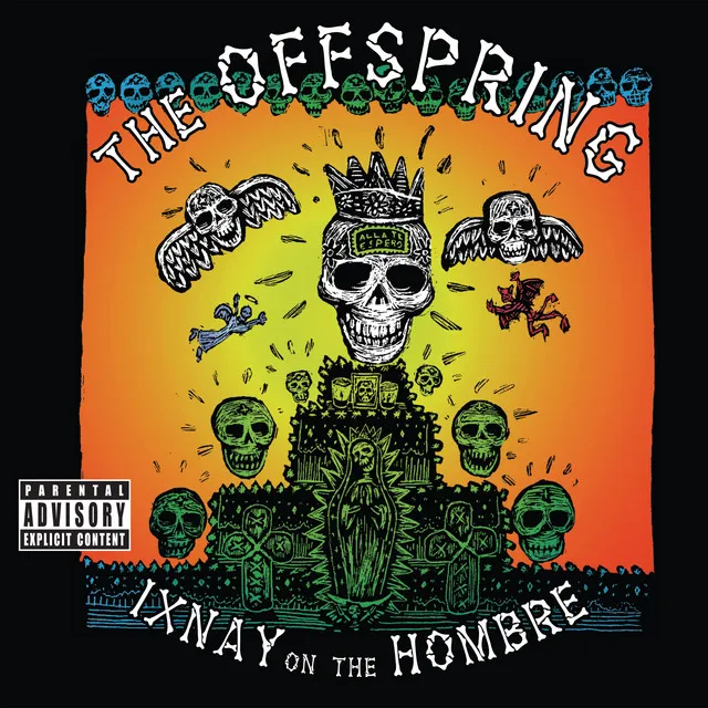 Ixnay On The Hombre • Cały album • Wszystkie utwory • Wykonawca
