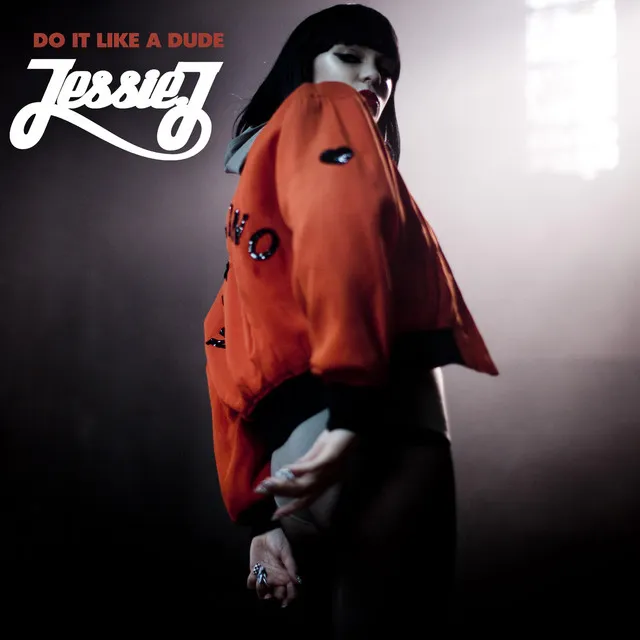 Do It Like A Dude • Cały album • Wszystkie utwory • Wykonawca