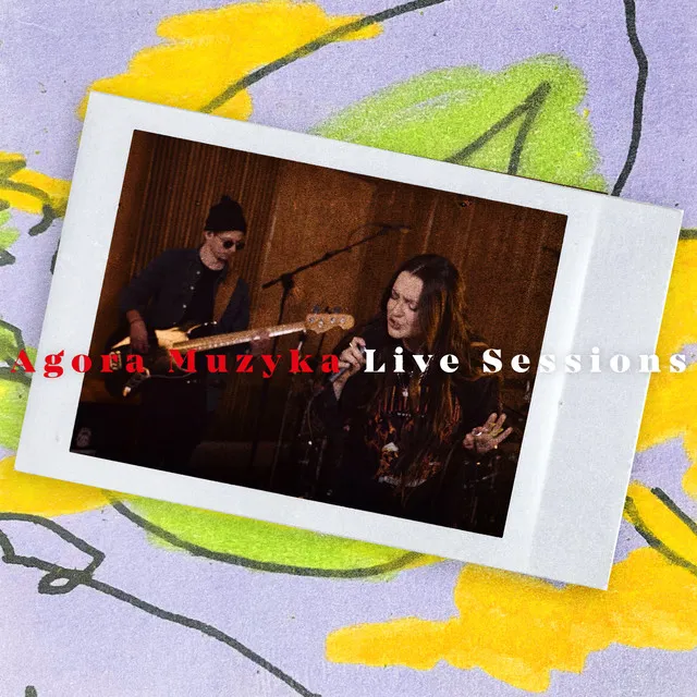Okna bez firanek (Agora Muzyka Live Sessions) • Cały album • Wszystkie utwory • Wykonawca