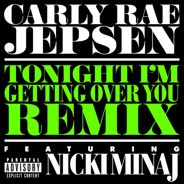 Tonight I’m Getting Over You (Remix) • Cały album • Wszystkie utwory • Wykonawca