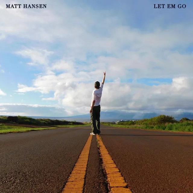 LET EM GO • Cały album • Wszystkie utwory • Wykonawca