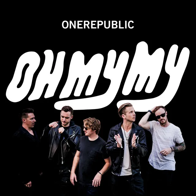 Oh My My • Cały album • Wszystkie utwory • Wykonawca