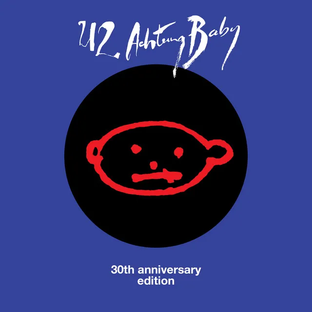 Achtung Baby (30th Anniversary Edition) • Cały album • Wszystkie utwory • Wykonawca