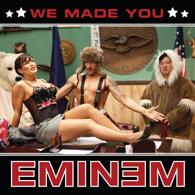 We Made You (International Version) • Cały album • Wszystkie utwory • Wykonawca