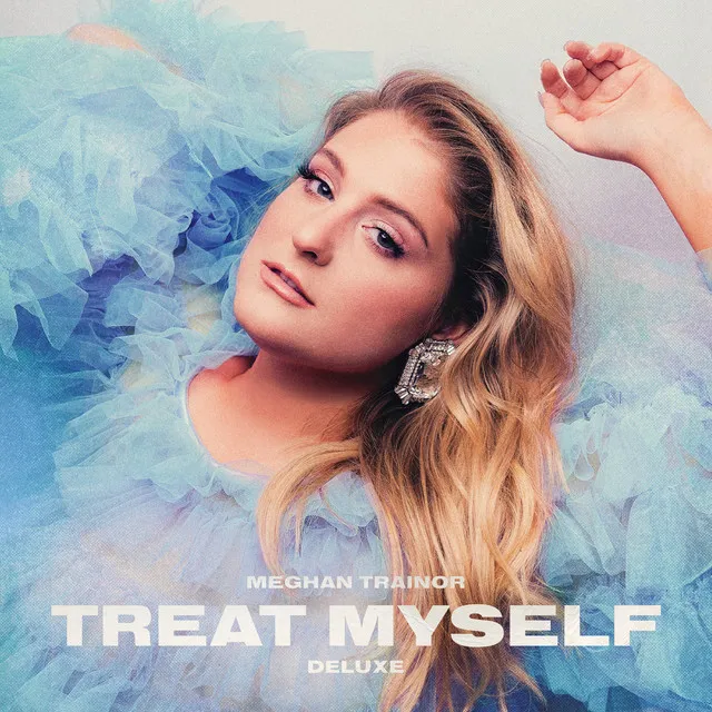TREAT MYSELF (DELUXE) • Cały album • Wszystkie utwory • Wykonawca