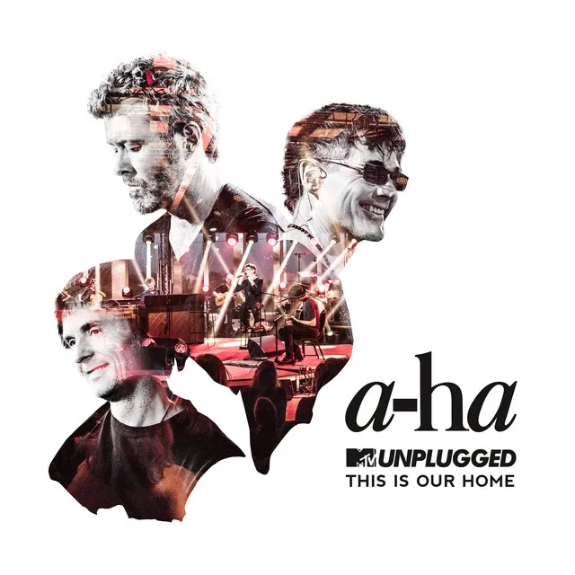 This Is Our Home (MTV Unplugged / Edit) • Cały album • Wszystkie utwory • Wykonawca