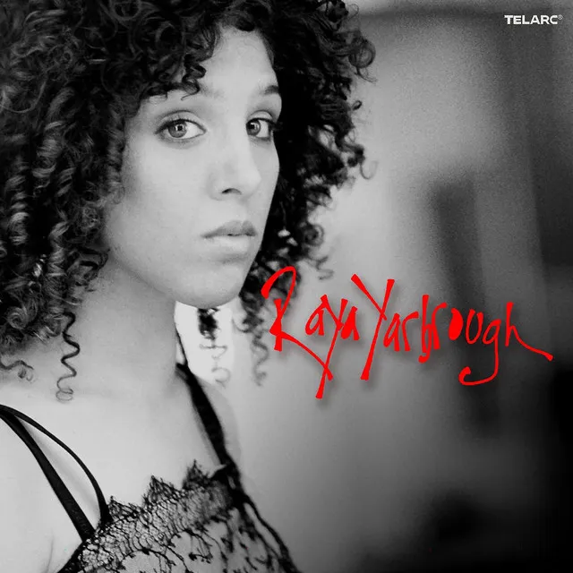 Raya Yarbrough • Cały album • Wszystkie utwory • Wykonawca