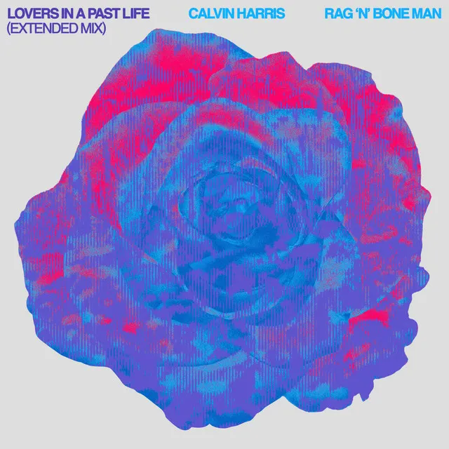 Lovers In A Past Life (with Rag'n'Bone Man) [Extended Mix] • Cały album • Wszystkie utwory • Wykonawca