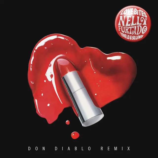 Love Bites (Feat. Tove Lo & SG Lewis) [Don Diablo Remix] • Cały album • Wszystkie utwory • Wykonawca