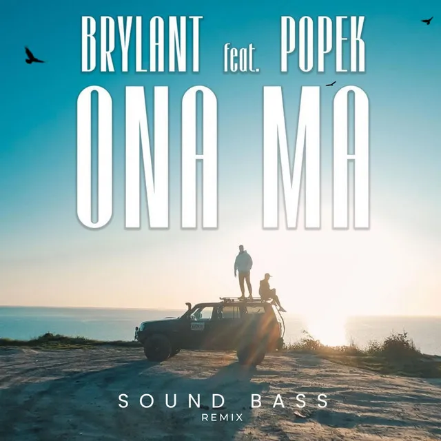 Ona Ma (SOUND BASS Remix) • Cały album • Wszystkie utwory • Wykonawca