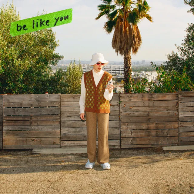 be like you • Cały album • Wszystkie utwory • Wykonawca