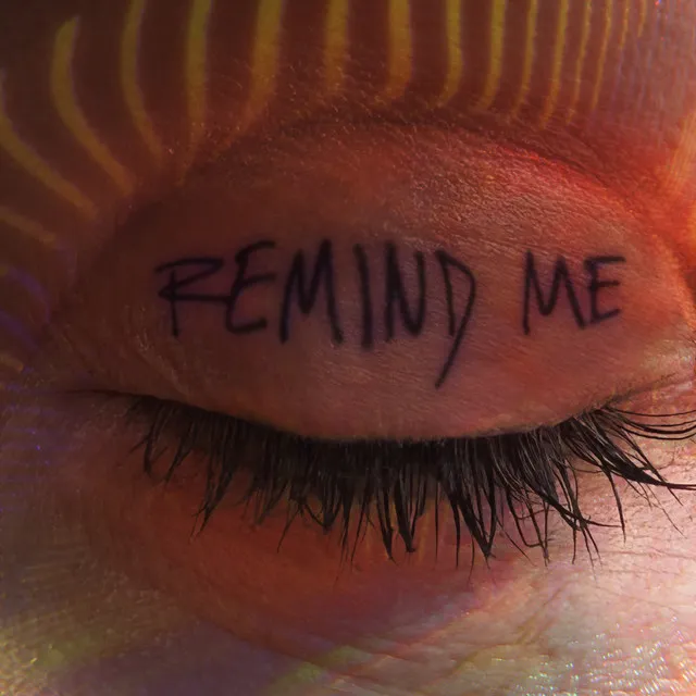 Remind Me • Cały album • Wszystkie utwory • Wykonawca