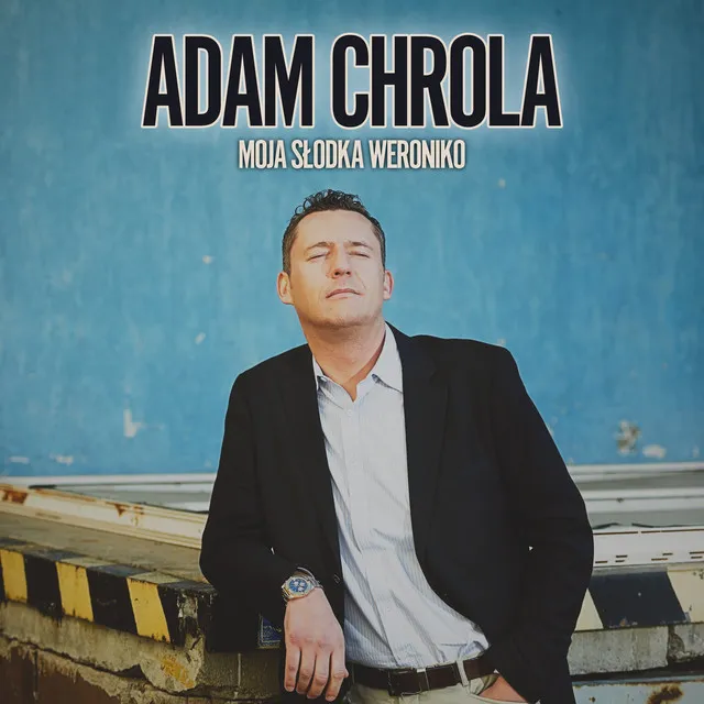 Moja słodka Weroniko • Cały album • Wszystkie utwory • Wykonawca