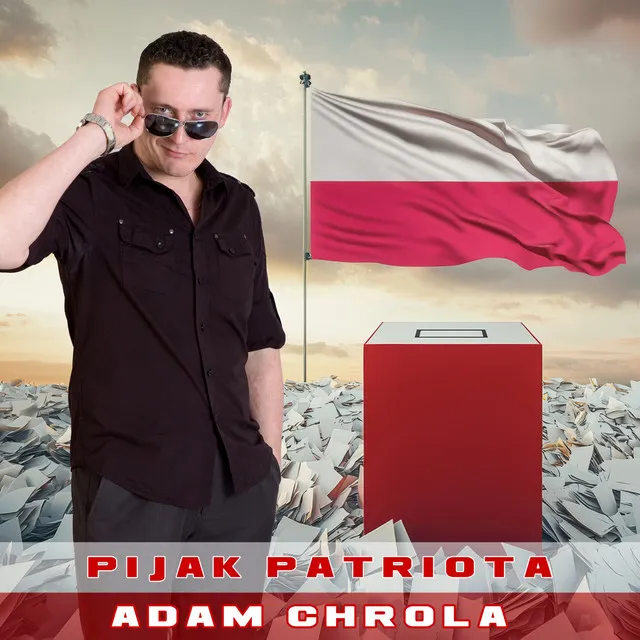 Pijak Patriota (2025) • Cały album • Wszystkie utwory • Wykonawca