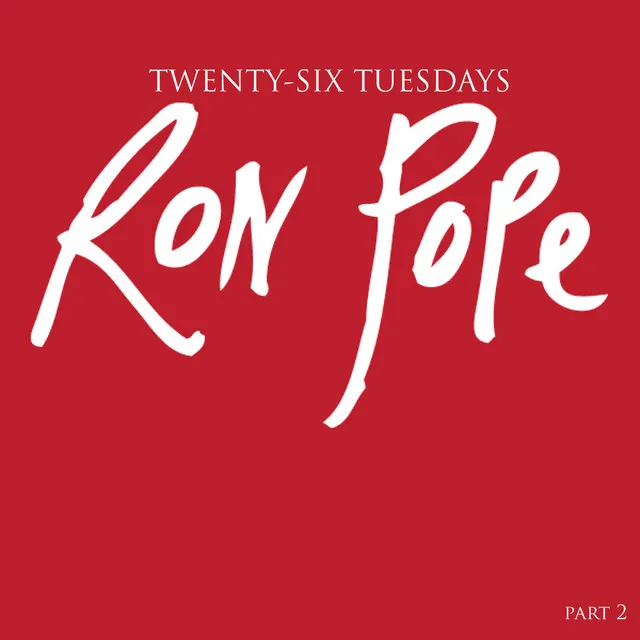26 Tuesdays, Pt. 2 • Cały album • Wszystkie utwory • Wykonawca