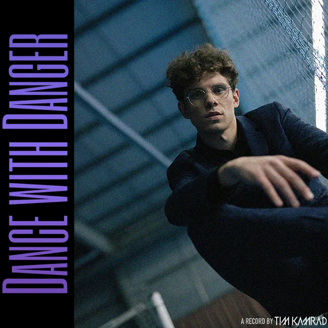 Dance with Danger • Cały album • Wszystkie utwory • Wykonawca