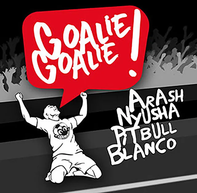 Goalie Goalie (Remixes) • Cały album • Wszystkie utwory • Wykonawca