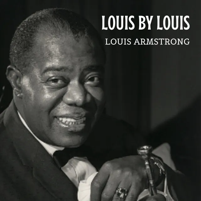 Louis by Louis • Cały album • Wszystkie utwory • Wykonawca