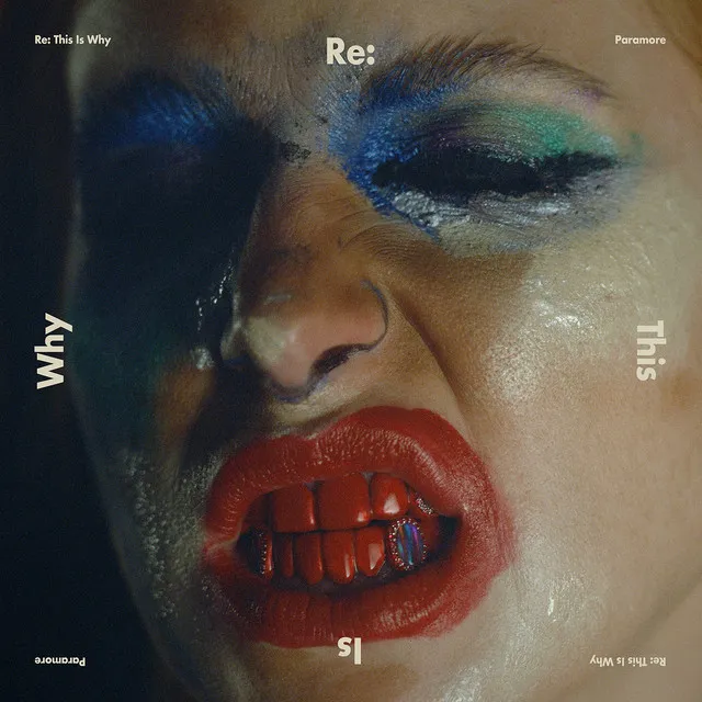 Re: This Is Why • Cały album • Wszystkie utwory • Wykonawca