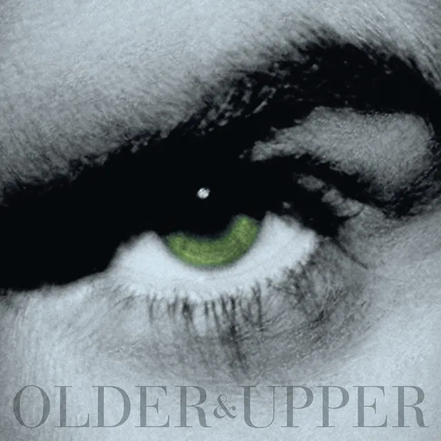 Older + Upper • Cały album • Wszystkie utwory • Wykonawca