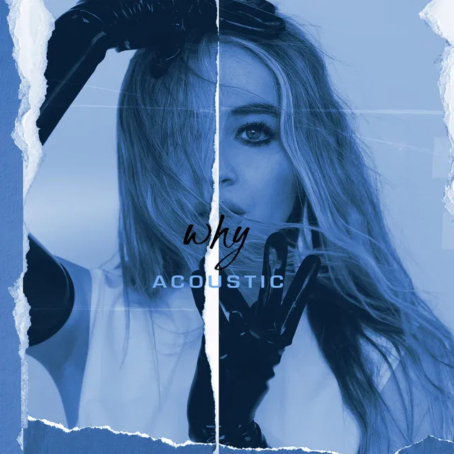 Why (Acoustic) • Cały album • Wszystkie utwory • Wykonawca