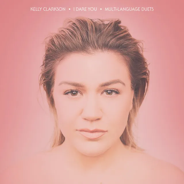I Dare You (Multi-Language Duets) • Cały album • Wszystkie utwory • Wykonawca